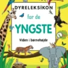 Dyreleksikon for de yngste