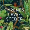 Dyrenes levesteder