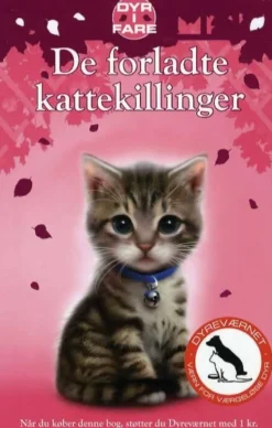 Dyr i fare: De forladte kattekillinger