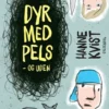 Dyr med pels - og uden