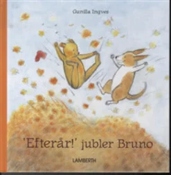 Efterår! Jubler Bruno