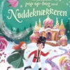 En fantastisk pop op-bog med Nøddeknækkeren