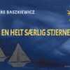 En helt særlig stjerne