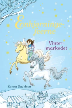 Enhjørningefeerne (5): Vintermarkedet