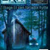 Exit 14: Tilbage Til Den Forladte Hytte