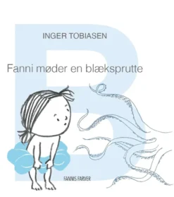 Fanni møder en blæksprutte