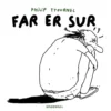 Far er sur