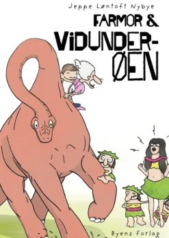 Farmor og Vidunderøen