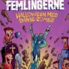 Femlingerne - Halloween med danse-zombie