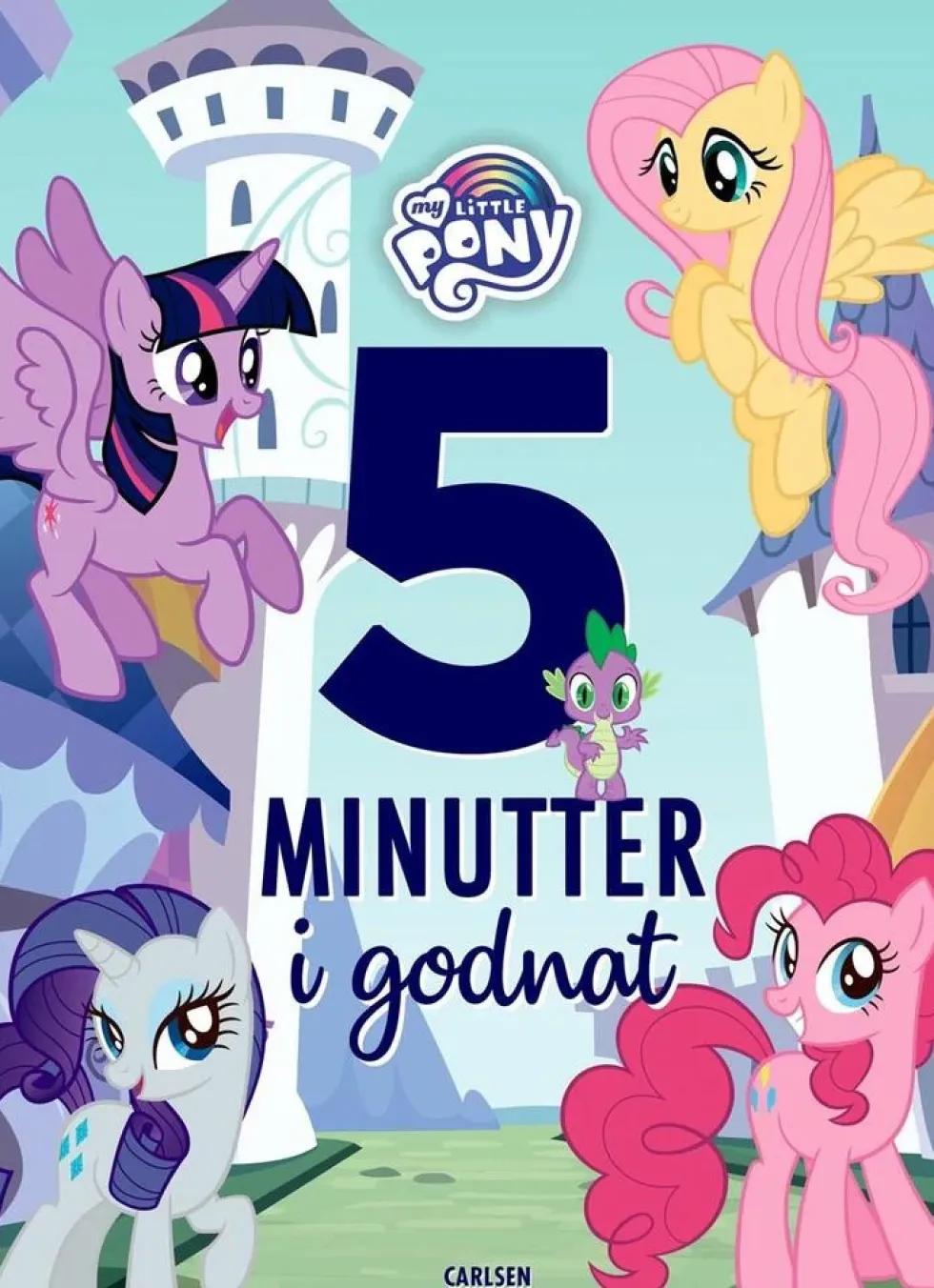 Fem minutter i godnat - My Little Pony