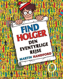 FIND HOLGER - Den eventyrlige rejse