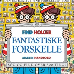 Find Holger - Fantastiske forskelle