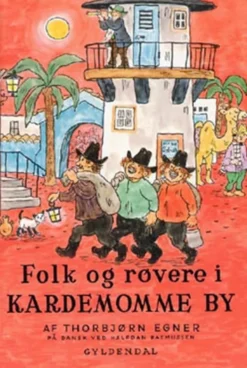 Folk og røvere i Kardemomme by