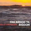 Fra armod til rigdom