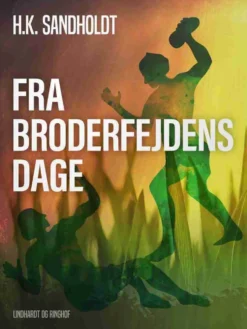 Fra broderfejdens dage