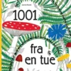 1001 fra en tue