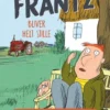 Frantz-bøgerne (5) - Frantz bliver helt stille