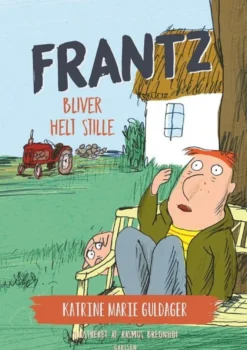 Frantz-bøgerne (5) - Frantz bliver helt stille