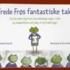 Frede Frøs fantastiske tale