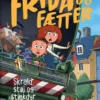 Frida og Fætter - Skrald, støj og stinkdyr