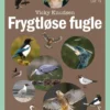 Frygtløse fugle - Læs selv-serie