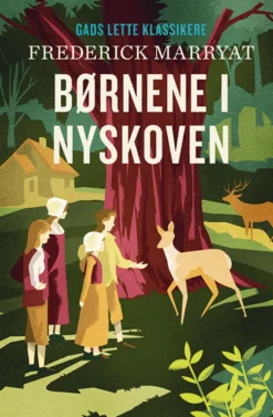 GADS LETTE KLASSIKERE: Børnene i Nyskoven