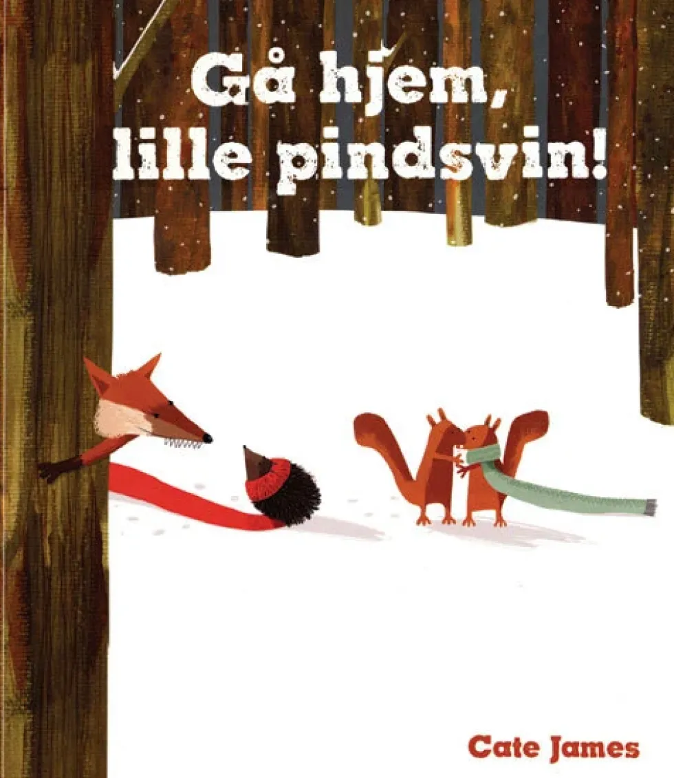 Gå hjem, lille pindsvin!