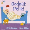 Godnat Pelle!