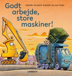 Godt arbejde, store maskiner!