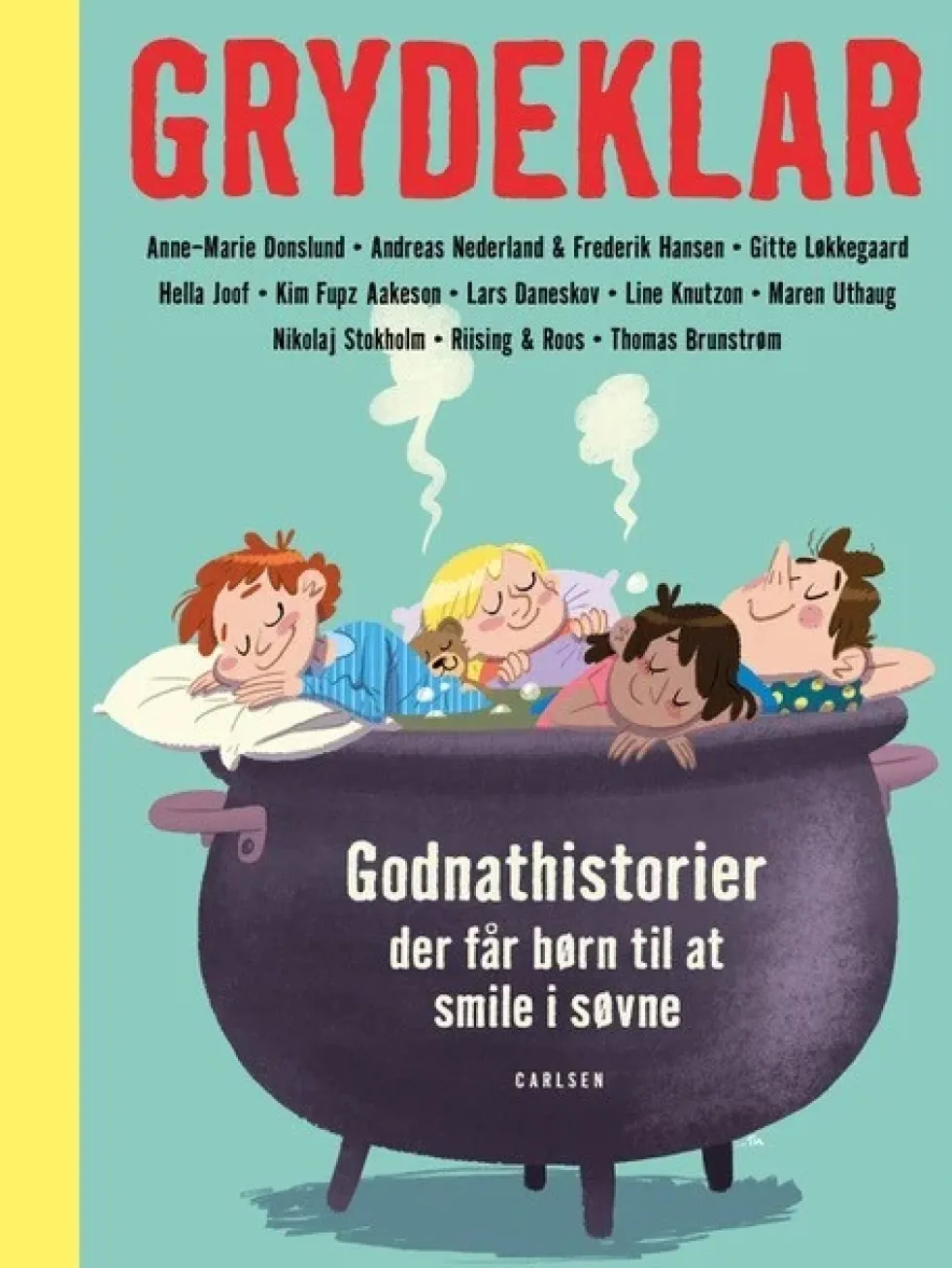 Grydeklar - Godnathistorier, der får børn til at smile i søvne