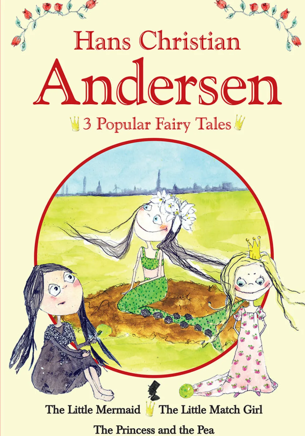 H.C. Andersen - 3 popular fairy tales I