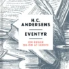 H. C. Andersens eventyr om bøger og om at skrive