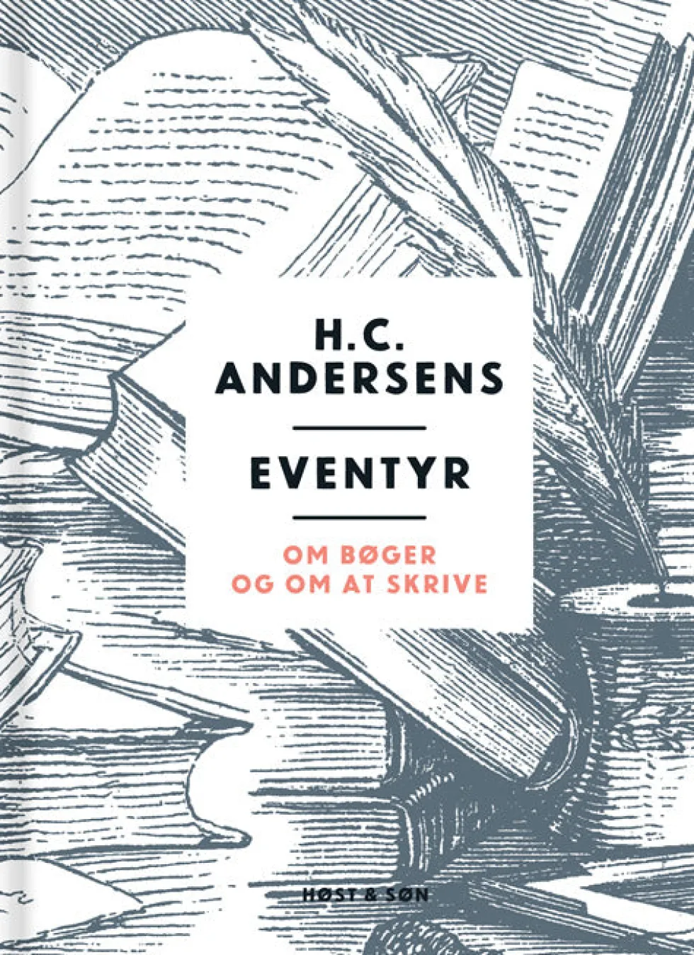 H. C. Andersens eventyr om bøger og om at skrive