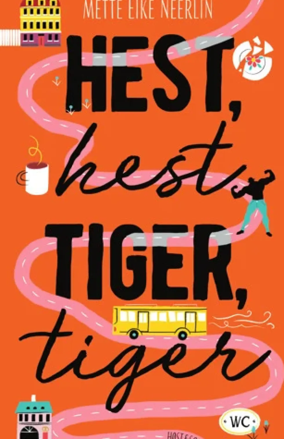 Hest, hest, tiger, tiger