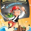 Historiebutikken: På sørøvertogt!