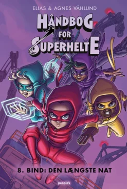 Håndbog for superhelte 8: Den længste nat