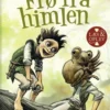Hullerikkerne fra Syvstammetræet. Frø fra himlen
