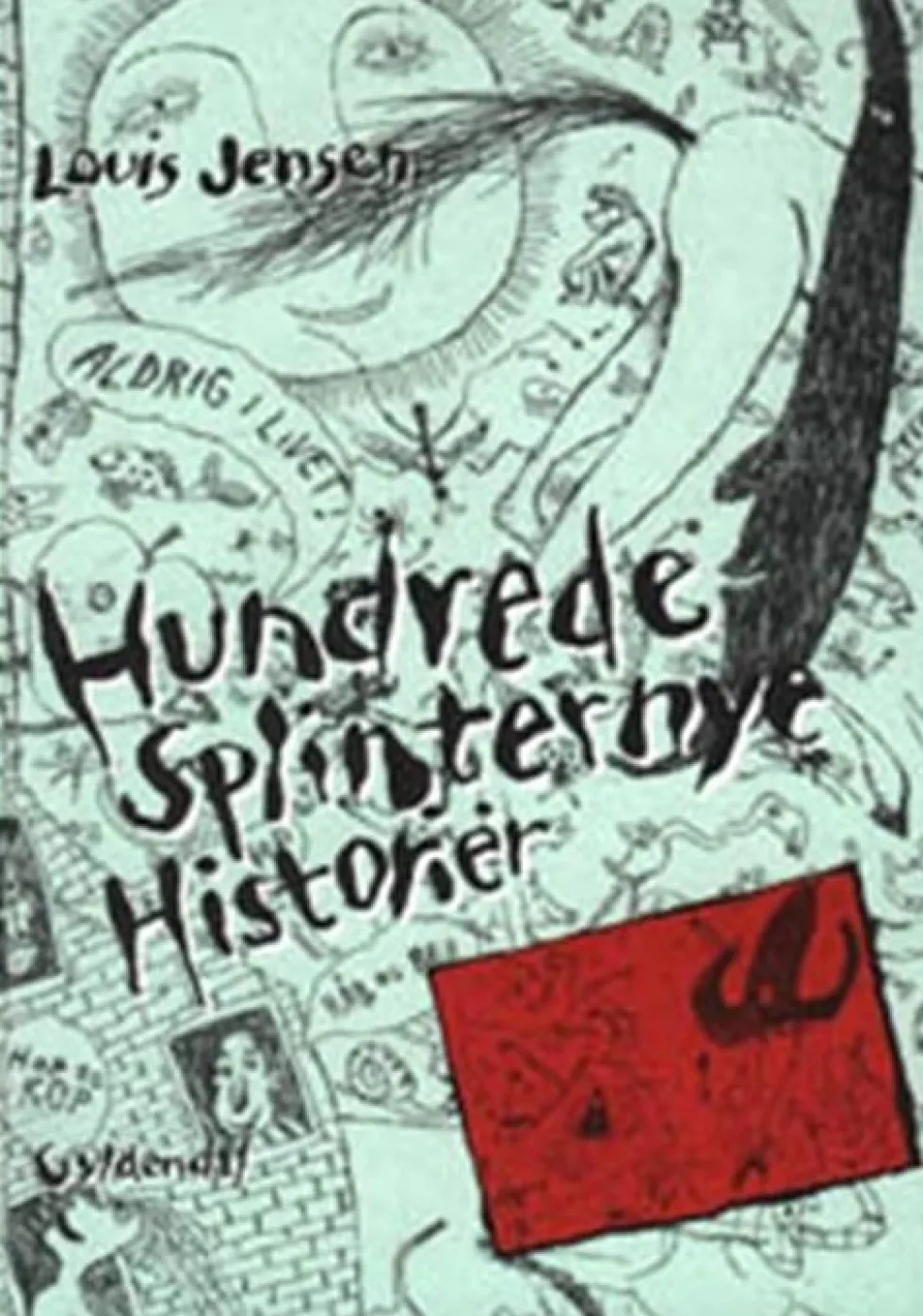 Hundrede splinternye historier