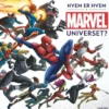 Hvem er hvem i Marvel-universet?