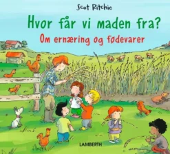 Hvor får vi maden fra?