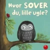 Hvor sover du, lille ugle?