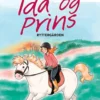 Ida og Prins 1: Ryttergården