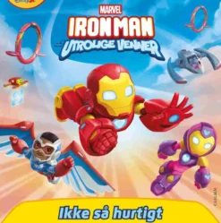 Iron Man og hans utrolige venner: Ikke så hurtigt!