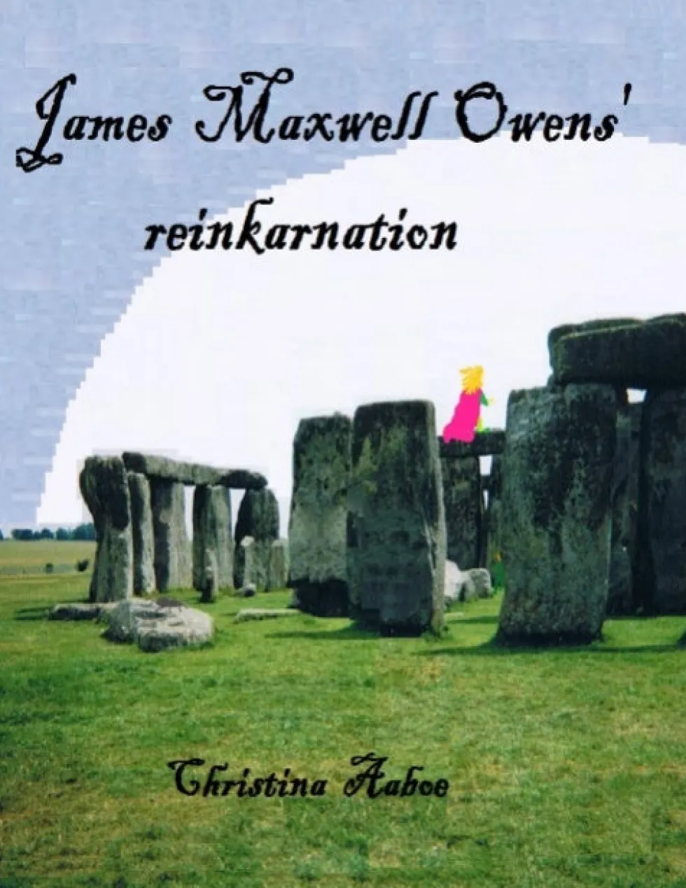 James Maxwell Owens' reinkarnation