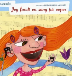 Jeg fandt en sang på vejen SANGBOG