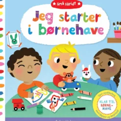 Jeg starter i børnehave!