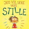 Jeg vil ikke være stille
