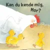 Kan du kende mig, Mor?
