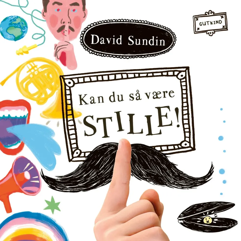 Kan du så være stille!