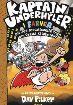 Kaptajn Underhyler i farver (12) - og den sensationelle saga om Svend Stinkesnot